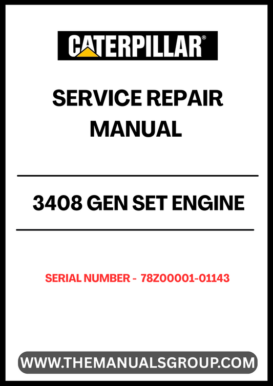  Ensure your CAT 3408 Gen Set Engine operates at peak performance with our comprehensive Service Repair Manual, specifically designed for serial numbers 78Z00001-01143. This manual is an essential resource for technicians and DIY enthusiasts alike, providing detailed instructions and insights for effective maintenance and repair.