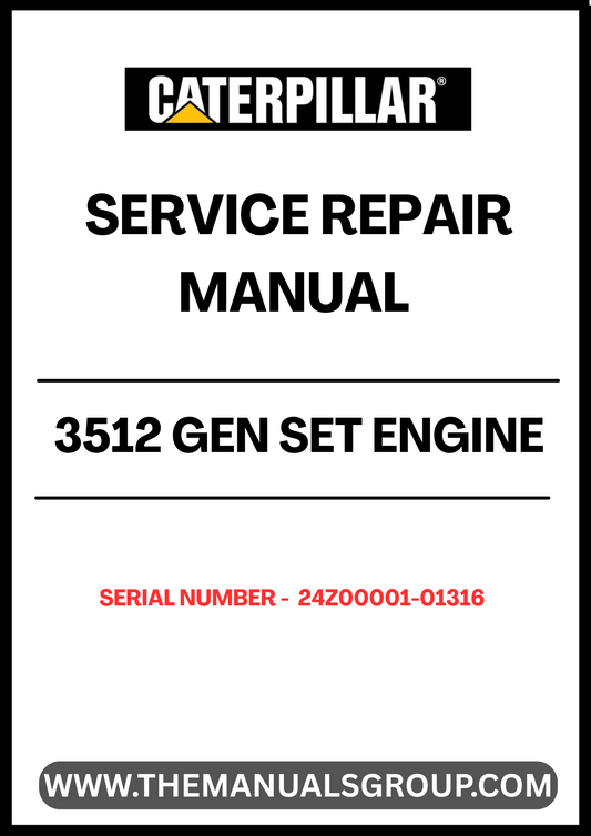 Ensure your CAT 3512 Gen Set Engine operates at peak performance with our comprehensive Service Repair Manual, specifically designed for serial numbers 24Z00001-01316. This manual is an essential resource for technicians and operators, providing detailed instructions and insights into maintenance and repair procedures.