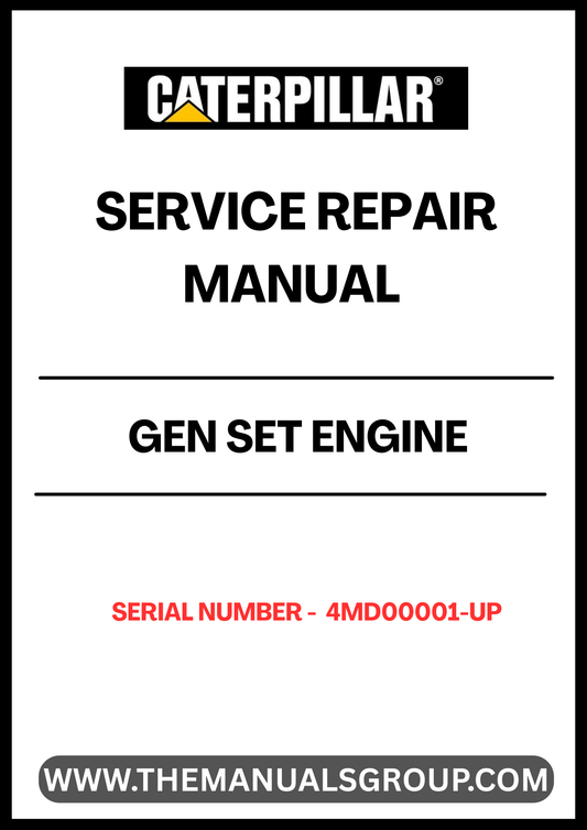 Unlock the full potential of your CAT GEN SET engine with our comprehensive Service Repair Manual, specifically designed for serial numbers 4MD00001 and up. This manual is an essential resource for both seasoned technicians and DIY enthusiasts, providing detailed instructions and insights to ensure your engine operates at peak performance.