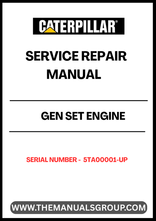  Ensure your CAT Gen Set engine operates at peak performance with our comprehensive Service Repair Manual, specifically designed for serial numbers 5TA00001 and up. This manual is an essential resource for technicians and DIY enthusiasts alike, providing detailed instructions and insights for effective maintenance and repair.