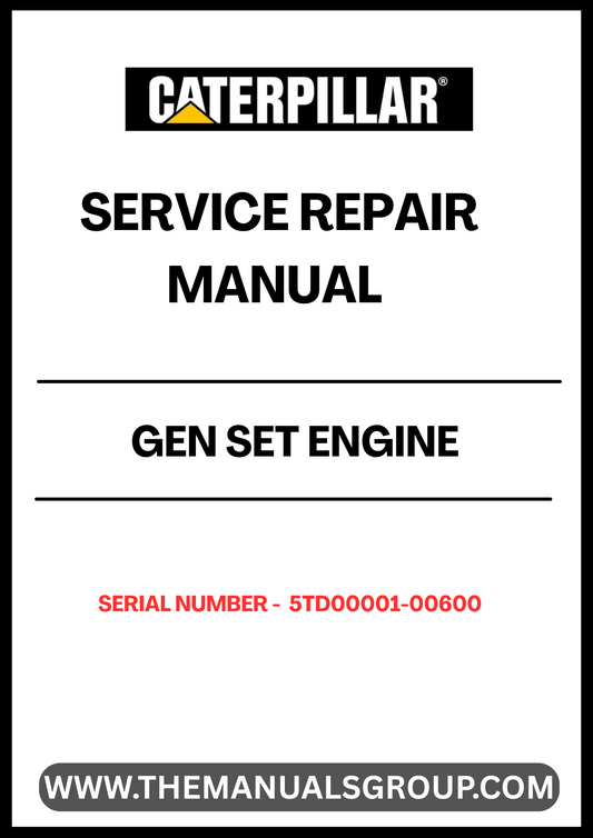 Ensure your CAT GEN SET engine operates at peak performance with our comprehensive Service Repair Manual, specifically designed for serial numbers 5TD00001-00600. This manual is an essential resource for technicians and DIY enthusiasts alike, providing detailed instructions and insights into maintenance and repair procedures.