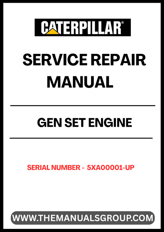 Ensure your CAT Gen Set engine operates at peak performance with our comprehensive Service Repair Manual, specifically designed for serial numbers 5XA00001 and up. This manual is an essential resource for technicians and DIY enthusiasts alike, providing detailed instructions and insights for effective maintenance and repair.