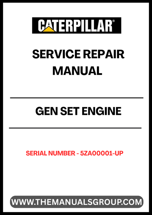 Ensure your CAT Gen Set engine operates at peak performance with our comprehensive Service Repair Manual, specifically designed for serial numbers 5ZA00001 and up. This manual is an essential resource for technicians and DIY enthusiasts alike, providing detailed instructions and insights for effective maintenance and repair.