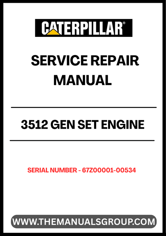  Ensure your CAT 3512 Gen Set Engine operates at peak performance with our comprehensive Service Repair Manual, specifically designed for serial numbers 67Z00001-00534. This manual is an essential resource for technicians and operators, providing detailed instructions and insights into maintenance and repair procedures.