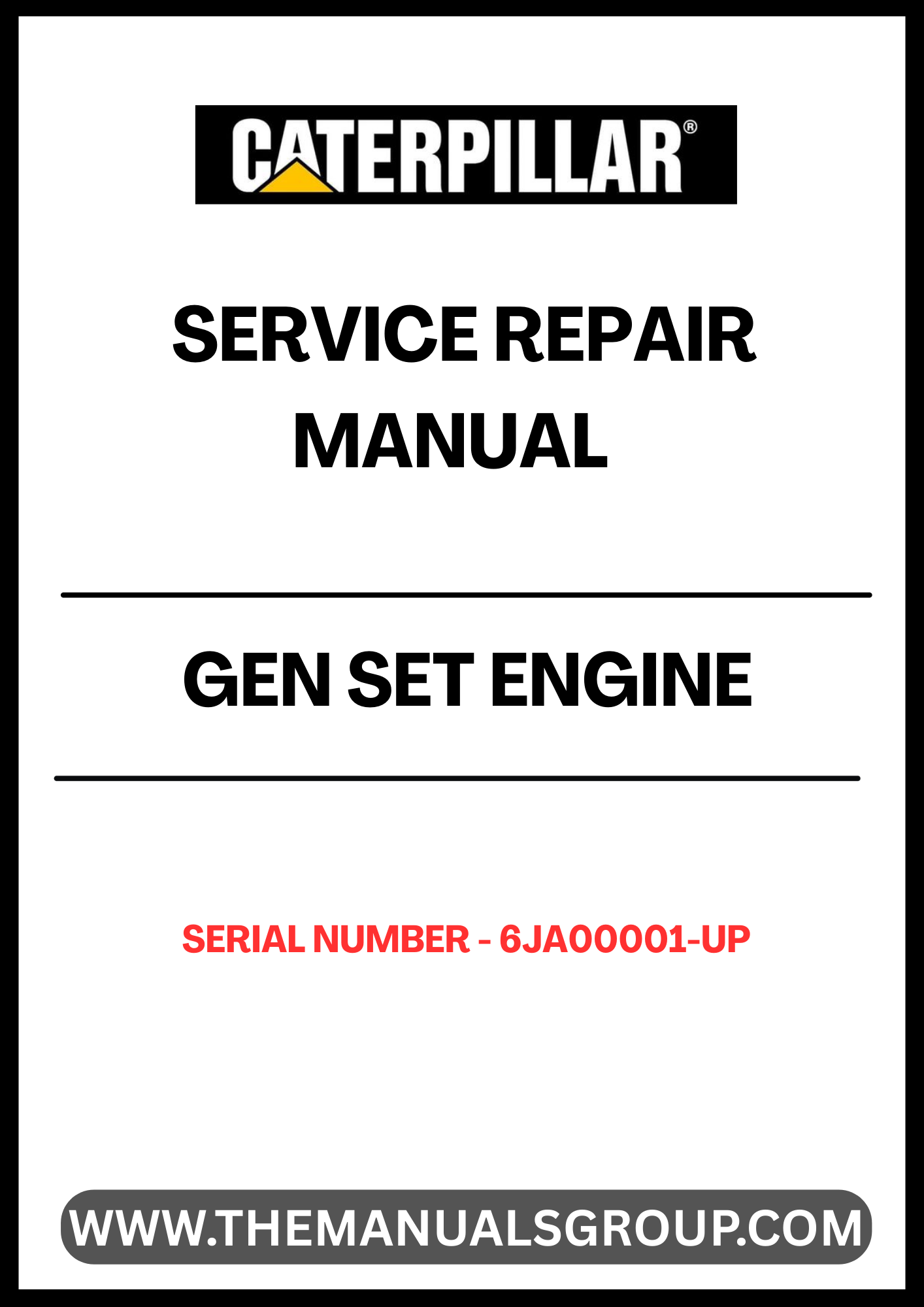 Unlock the full potential of your CAT GEN SET engine with our comprehensive Service Repair Manual, specifically designed for serial numbers 6JA00001 and up. This manual is an essential resource for technicians and DIY enthusiasts alike, providing detailed instructions and insights to ensure your engine operates at peak performance.