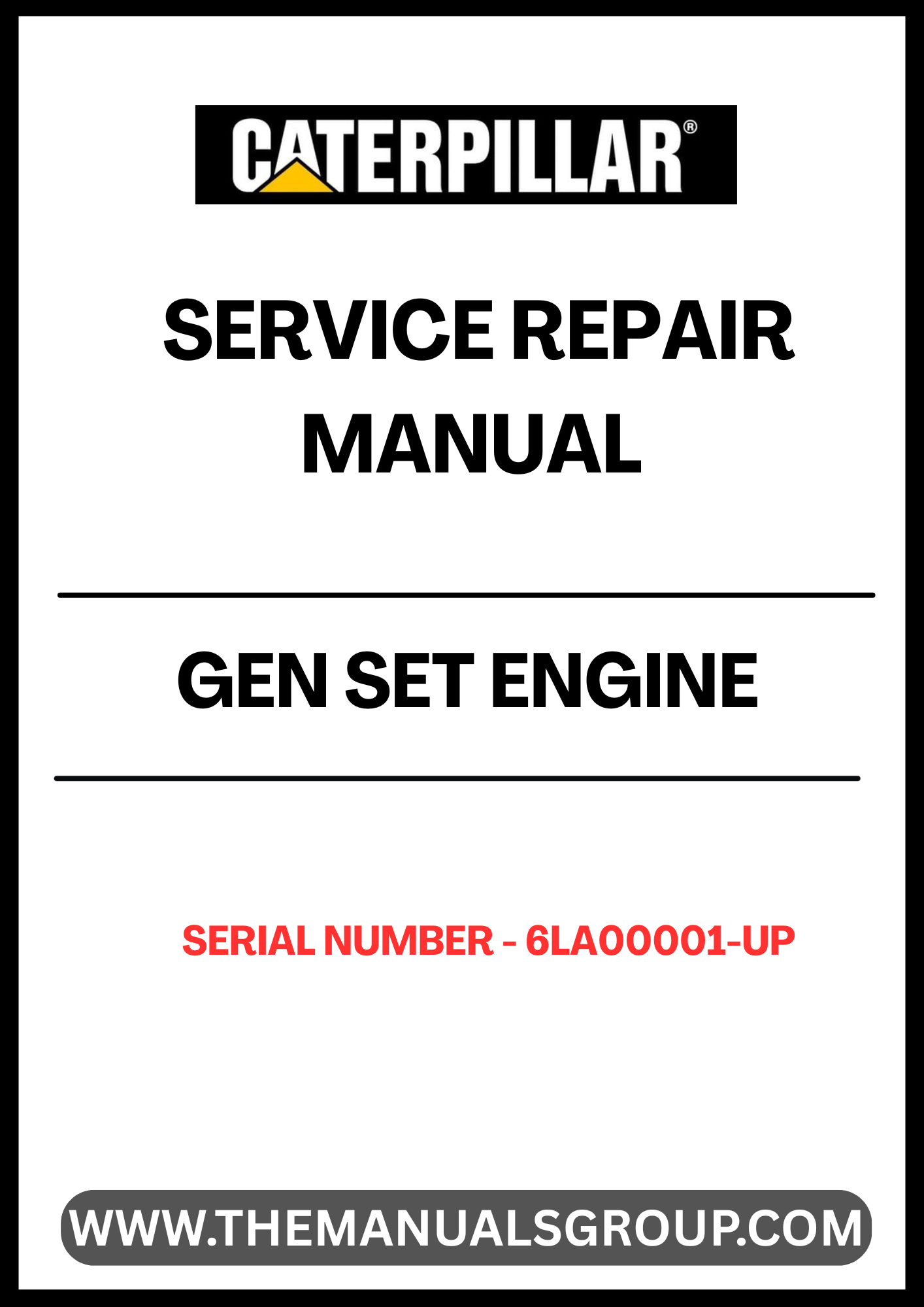 Unlock the full potential of your CAT Gen Set Engine with our comprehensive Service Repair Manual, specifically designed for serial numbers 6LA00001 and up. This manual is an essential resource for technicians and DIY enthusiasts alike, providing detailed instructions and insights to ensure your engine operates at peak performance.
