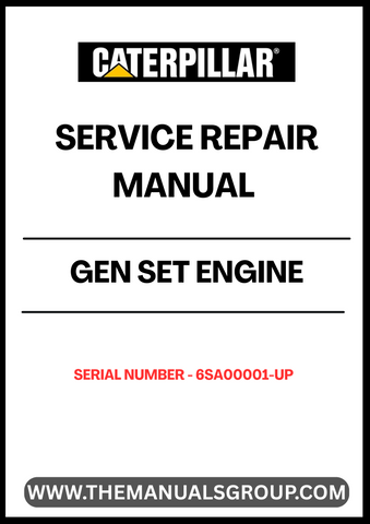  Unlock the full potential of your CAT GEN SET engine with our comprehensive Service Repair Manual, specifically designed for serial numbers 6SA00001 and up. This manual is an essential resource for both seasoned technicians and DIY enthusiasts, providing detailed instructions and insights to ensure your engine operates at peak performance.