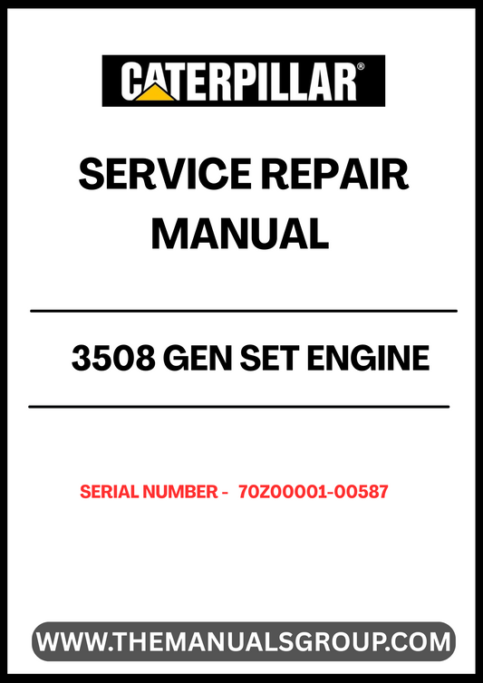 Discover the essential CAT 3508 Gen Set Engine Service Repair Manual, designed specifically for serial numbers 70Z00001-00587. This comprehensive guide is your go-to resource for maintaining and repairing your engine, ensuring optimal performance and longevity.