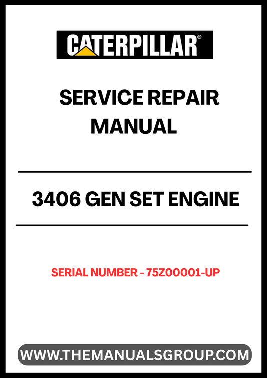 Unlock the full potential of your CAT 3406 Gen Set Engine with our comprehensive Service Repair Manual, specifically designed for serial numbers 75Z00001 and up. This manual is an essential resource for technicians and DIY enthusiasts alike, providing detailed instructions and insights to ensure your engine operates at peak performance.
