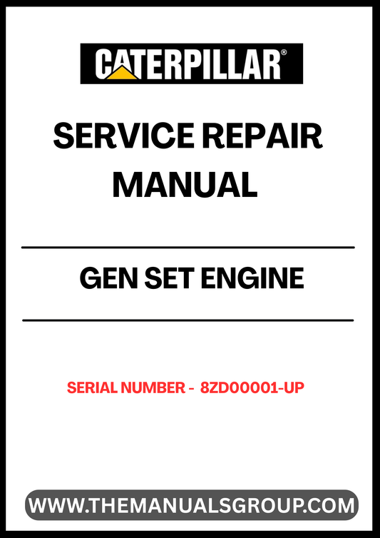 Ensure your CAT Gen Set engine operates at peak performance with our comprehensive Service Repair Manual, specifically designed for serial numbers 8ZD00001 and up. This manual is an essential resource for technicians and DIY enthusiasts alike, providing detailed instructions and insights for effective maintenance and repair.