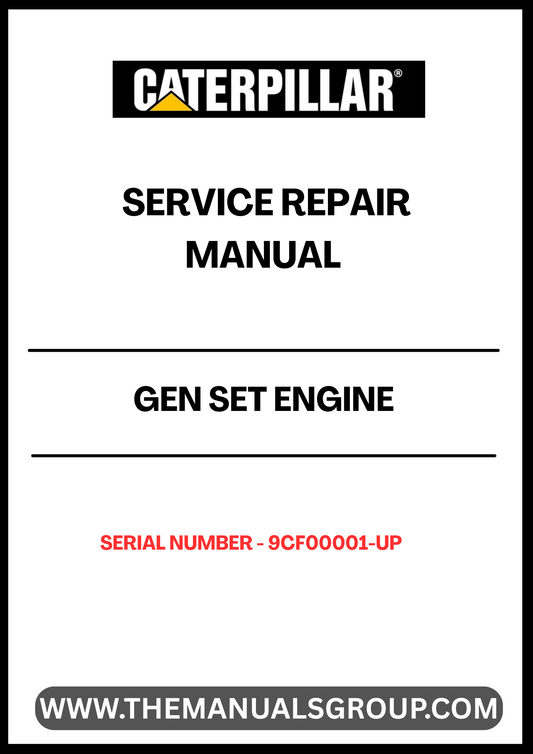  Ensure your CAT Gen Set engine operates at peak performance with our comprehensive Service Repair Manual, specifically designed for serial numbers 9CF00001 and up. This manual is an essential resource for technicians and DIY enthusiasts alike, providing detailed instructions and insights for effective maintenance and repair.