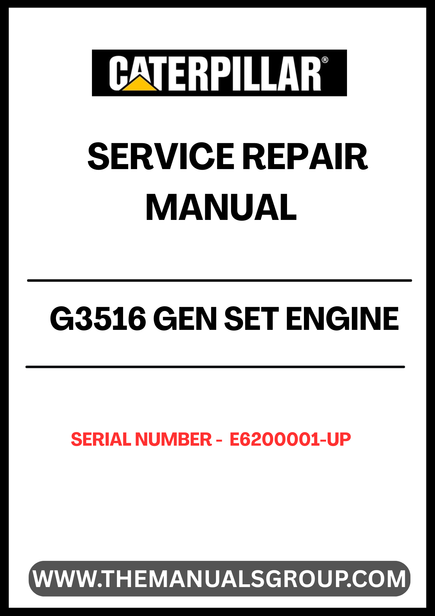 Unlock the full potential of your CAT G3516 Gen Set Engine with our comprehensive Service Repair Manual, specifically designed for serial numbers E6200001 and up. This manual is an essential resource for technicians and operators, providing detailed insights into maintenance, troubleshooting, and repair procedures tailored to your engine model.