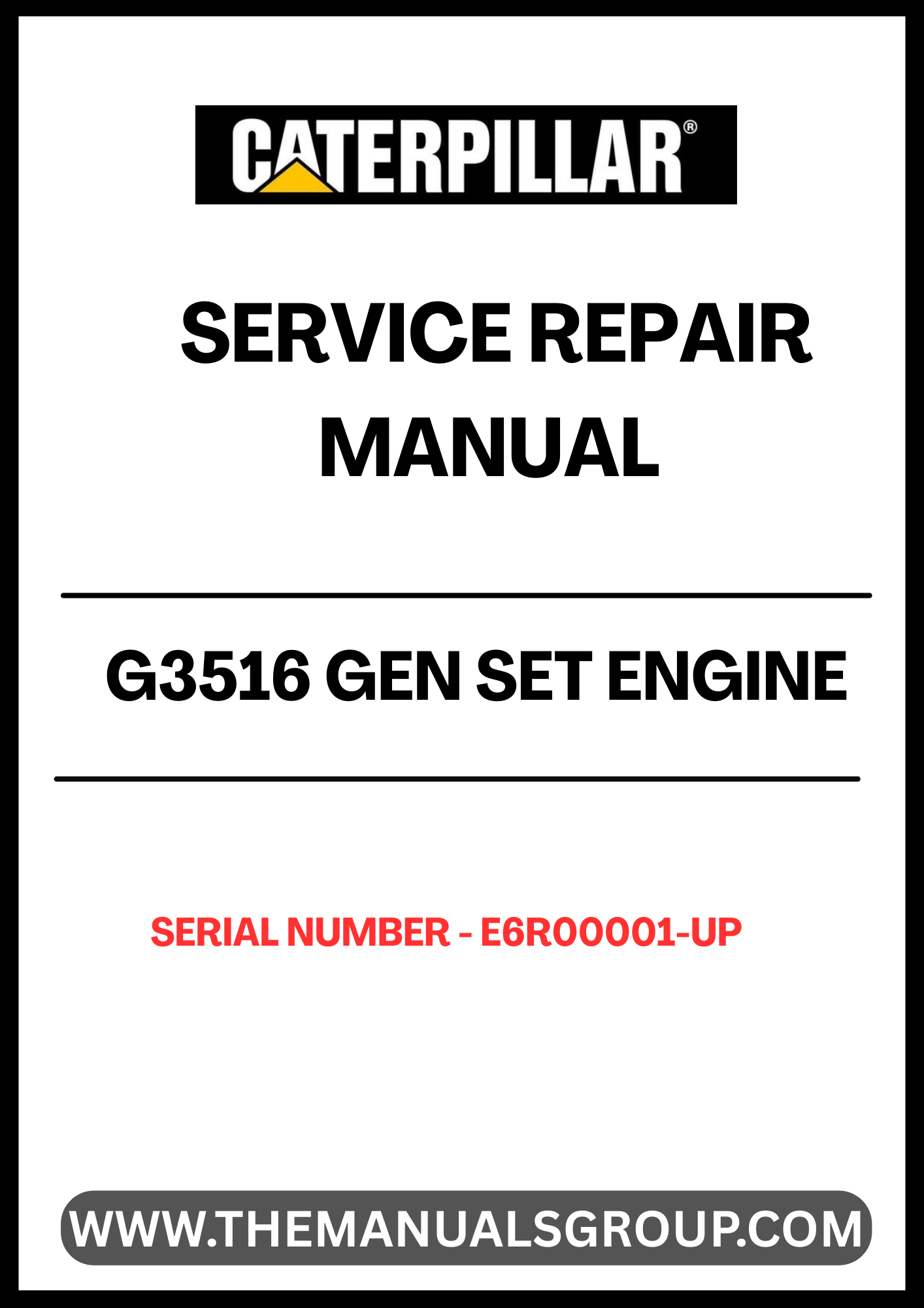 The CAT G3516 Gen Set Engine Service Repair Manual (S/N - E6R00001-UP) is an essential resource for technicians and engineers working with CAT G3516 engines. This comprehensive manual provides detailed instructions and specifications, ensuring that you have the necessary information to perform effective maintenance and repairs.