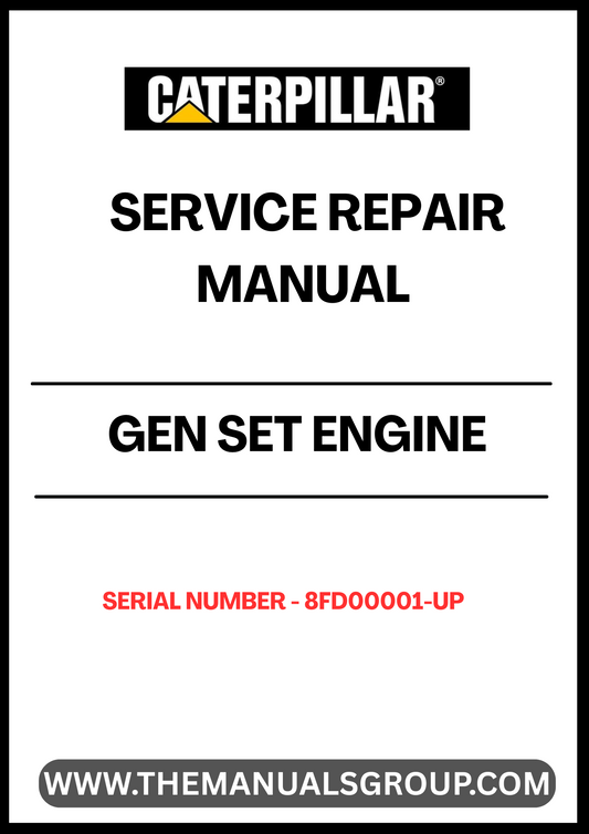  Ensure your CAT Gen Set engine operates at peak performance with our comprehensive Service Repair Manual, specifically designed for serial numbers 8FD00001 and up. This manual is an essential resource for technicians and DIY enthusiasts alike, providing detailed instructions and insights for effective maintenance and repair.