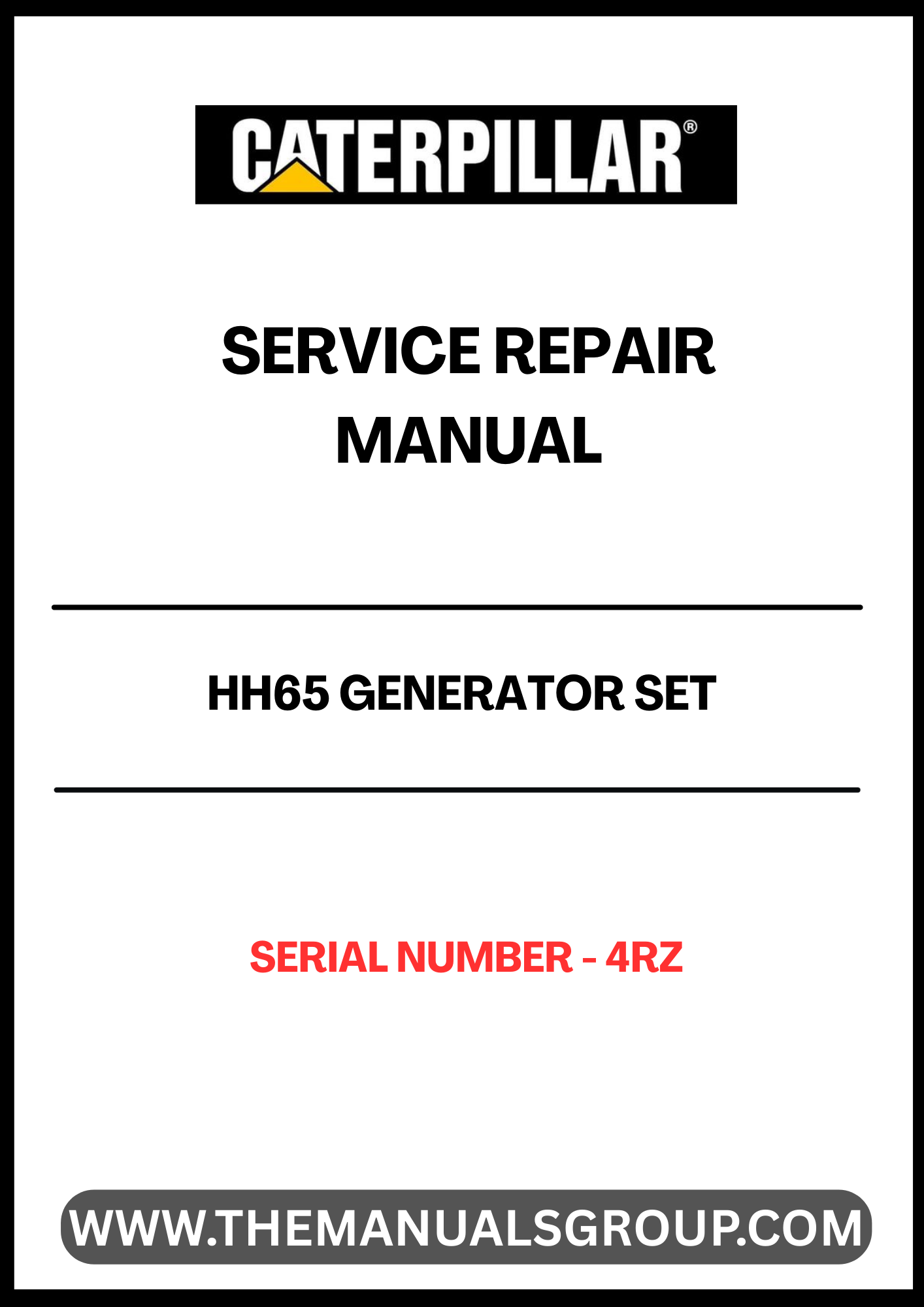 Ensure your CAT HH65 Generator Set operates at peak performance with our comprehensive Service Repair Manual, specifically designed for serial number 4RZ. This manual provides detailed instructions and insights, making it an essential resource for both seasoned technicians and DIY enthusiasts.