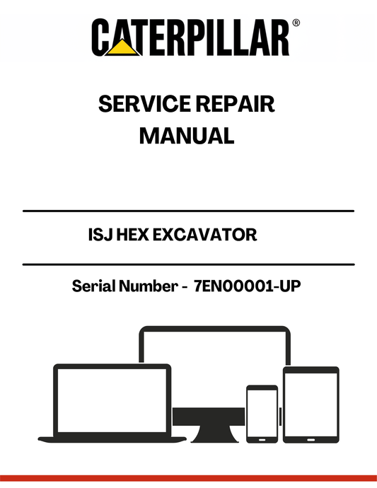  Unlock the full potential of your CAT ISJ HEX Excavator with the comprehensive Service Repair Manual, specifically designed for serial numbers 7EN00001 and up. This manual is an essential resource for both seasoned technicians and DIY enthusiasts, providing detailed instructions and insights to keep your equipment running smoothly.
