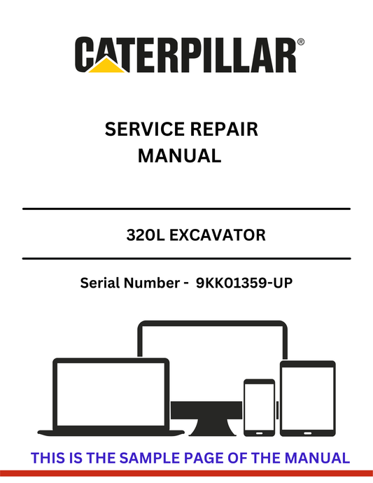 Unlock the full potential of your CAT 320L Excavator with our comprehensive Service Repair Manual, specifically designed for serial numbers 9KK01359 and up. This manual is an essential resource for both seasoned professionals and DIY enthusiasts, providing detailed instructions and insights to keep your machine running smoothly.