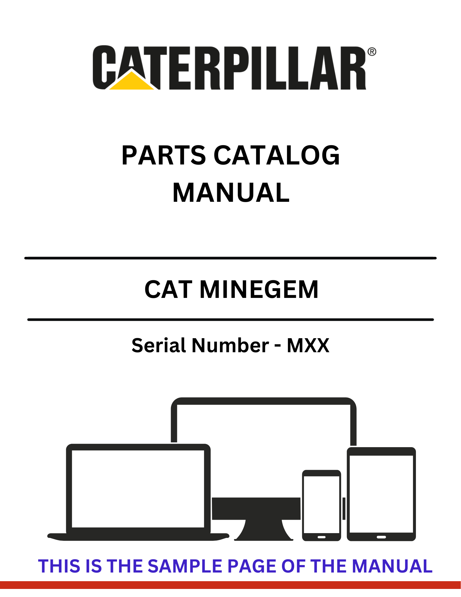 Discover the comprehensive CAT MineGem Parts Catalog Manual S/N - MXX. Access detailed specifications and parts information for optimal equipment maintenance.