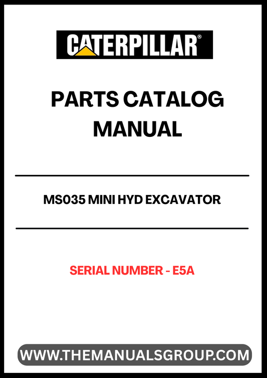 Discover the essential CAT MS035 Mini Hydraulic Excavator Parts Catalog Manual, specifically designed for serial number E5A. This comprehensive manual is your go-to resource for identifying and sourcing the right parts for your excavator, ensuring optimal performance and longevity of your machinery.