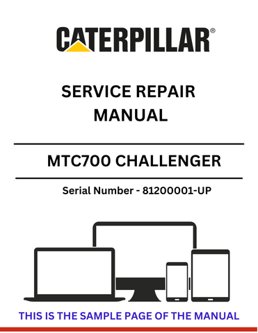 Discover the CAT MTC700 Challenger Service Repair Manual for S/N 81200001-UP. Access detailed guides and troubleshooting tips for optimal maintenance.