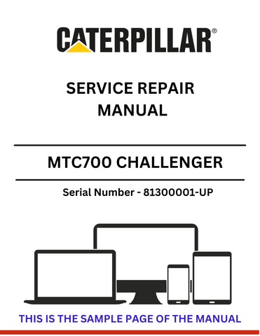 Discover the CAT MTC700 Challenger Service Repair Manual for S/N 81300001-UP. Access detailed guides and troubleshooting tips for efficient maintenance.