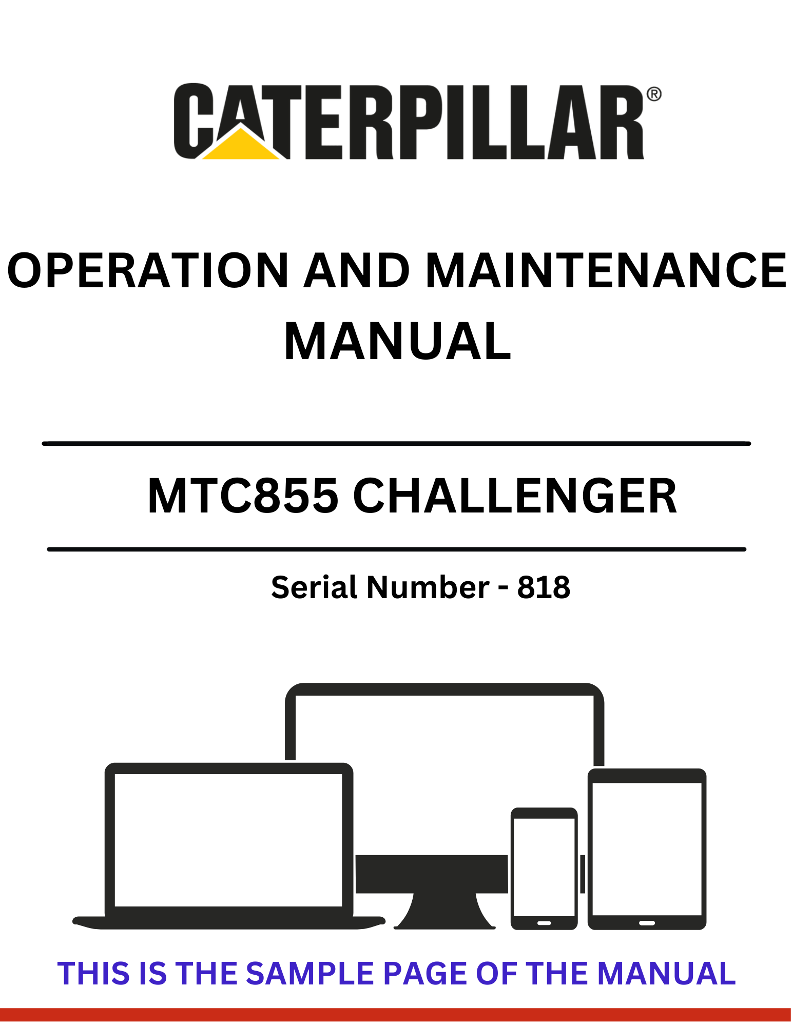 Discover the CAT MTC855 Challenger Operation and Maintenance Manual (S/N - 818). Access essential guidelines for optimal performance and upkeep of your equipment.