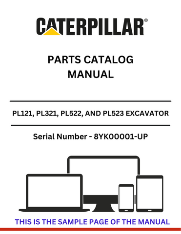 Access the CAT PL121, PL321, PL522, and PL523 excavator parts catalog manual. Get detailed information and ensure your equipment runs smoothly!