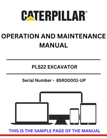 Enhance your operational efficiency with the CAT PL522 Excavator Operation and Maintenance Manual, specifically designed for serial numbers 8SR00001 and up. This comprehensive guide provides essential insights into the proper operation and maintenance of your excavator, ensuring optimal performance and longevity.