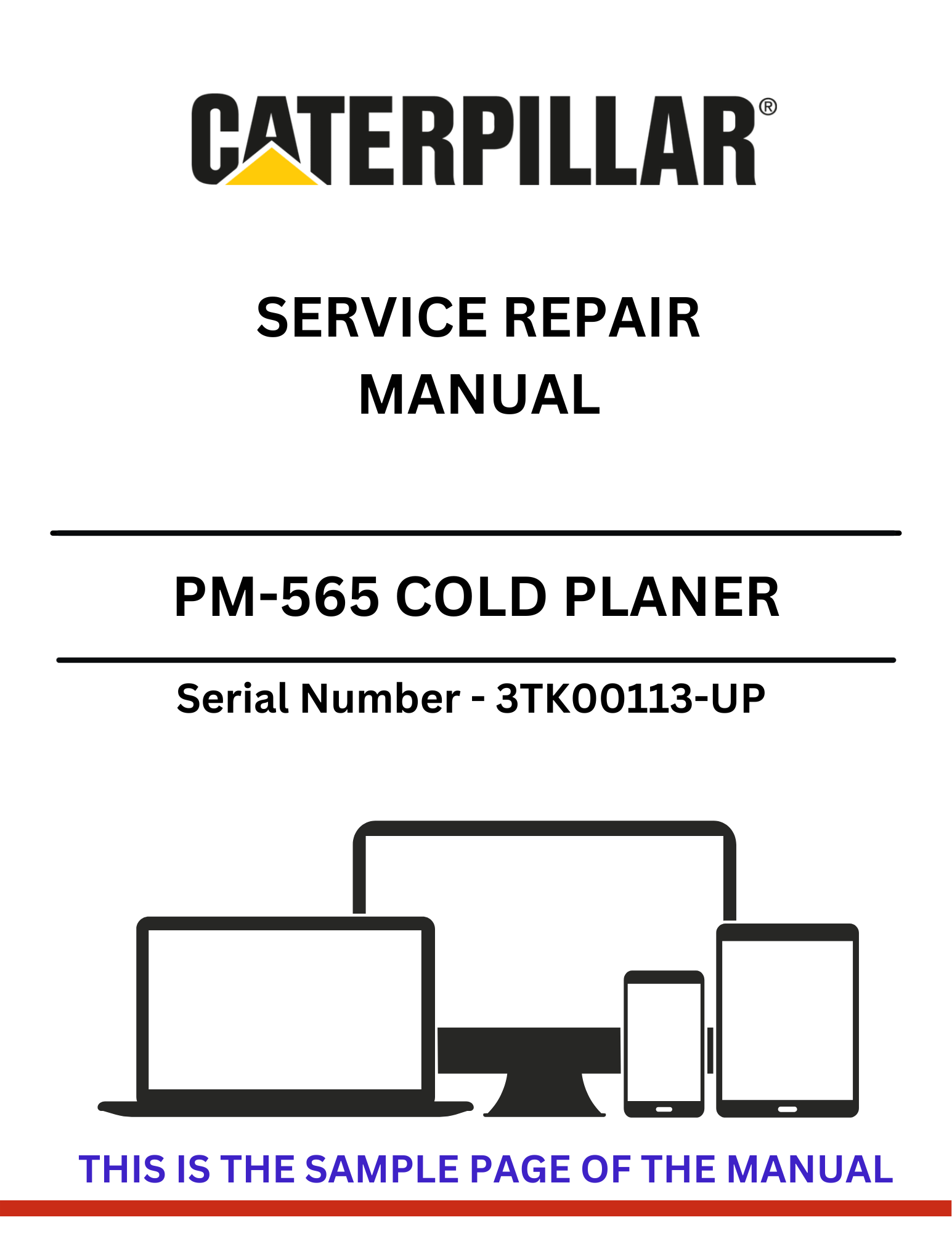Discover the CAT PM-565 Cold Planer Service Repair Manual for S/N 3TK00113-UP powered by the 3408 engine. Essential guidance for efficient maintenance.