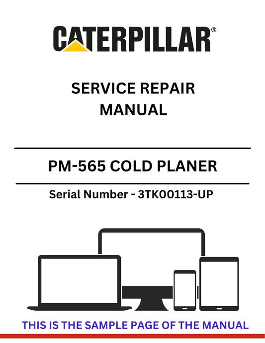 Discover the CAT PM-565 Cold Planer Service Repair Manual for S/N 3TK00113-UP powered by the 3408 engine. Essential guidance for efficient maintenance.