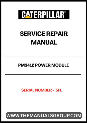 Discover the essential CAT PM3412 Power Module Service Repair Manual, specifically designed for serial number 5FL. This comprehensive guide is an invaluable resource for technicians and operators, providing detailed instructions and insights to ensure optimal performance and maintenance of your power module.