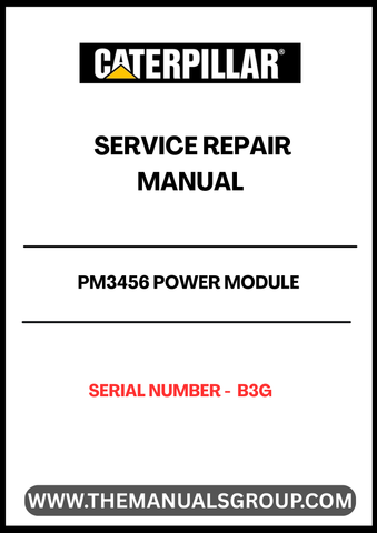 Discover the essential CAT PM3456 Power Module Service Repair Manual, specifically designed for serial number B3G. This comprehensive guide is an invaluable resource for technicians and operators, providing detailed instructions and insights to ensure optimal performance and longevity of your power module.