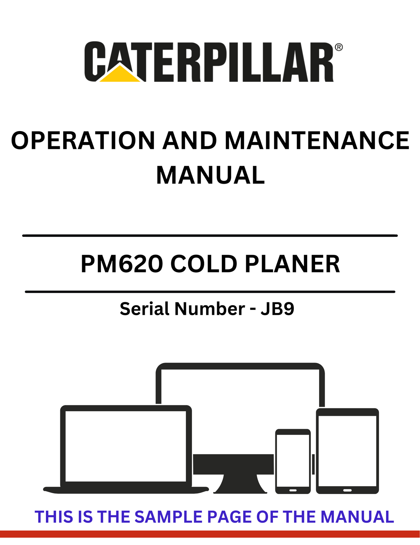 Access the CAT PM620 Cold Planer Operation and Maintenance Manual (S/N - JB9) for essential insights on operation, maintenance, and troubleshooting techniques.
