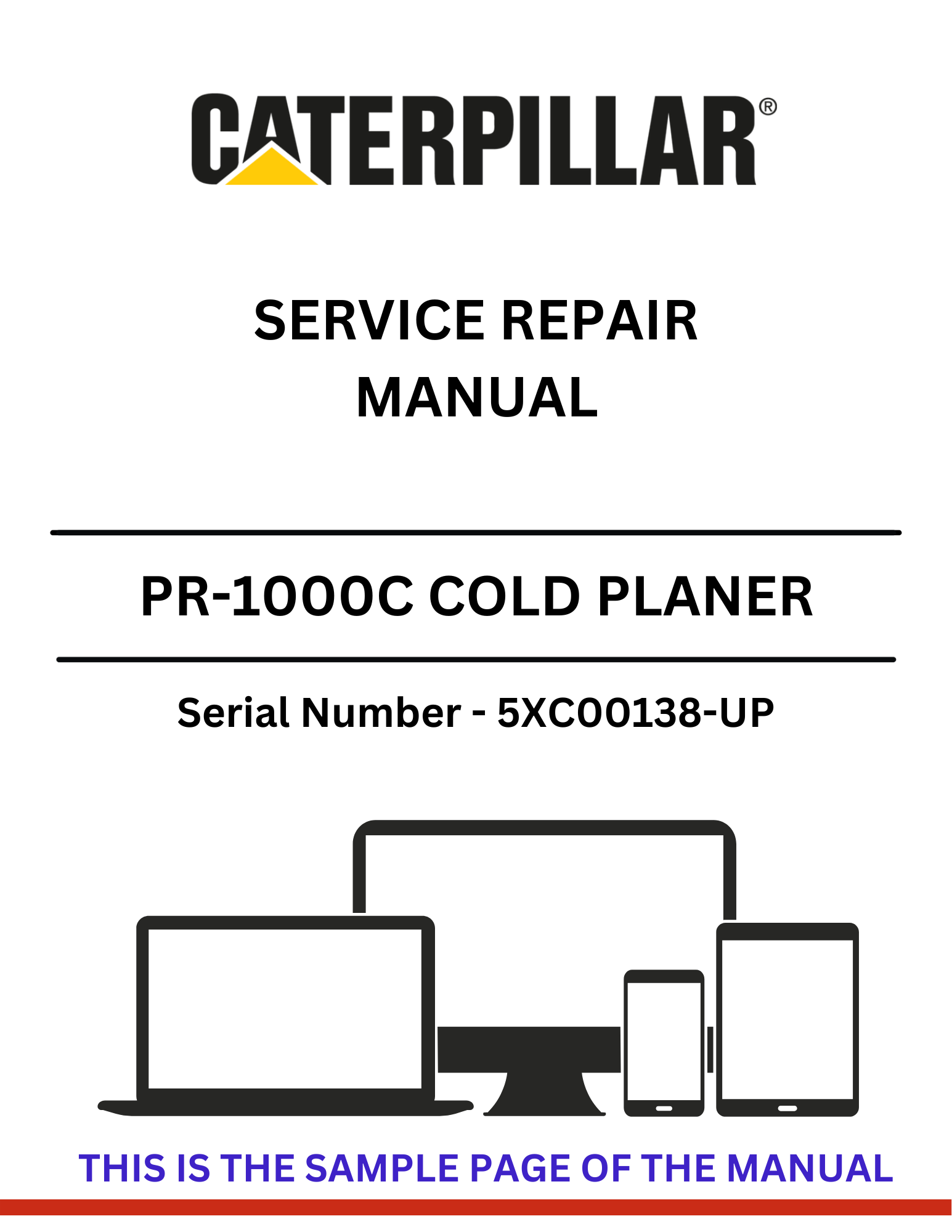 Discover the CAT PR-1000C Cold Planer Service Repair Manual for S/N 5XC00138-UP. Access detailed repair instructions and maintenance tips for optimal performance.