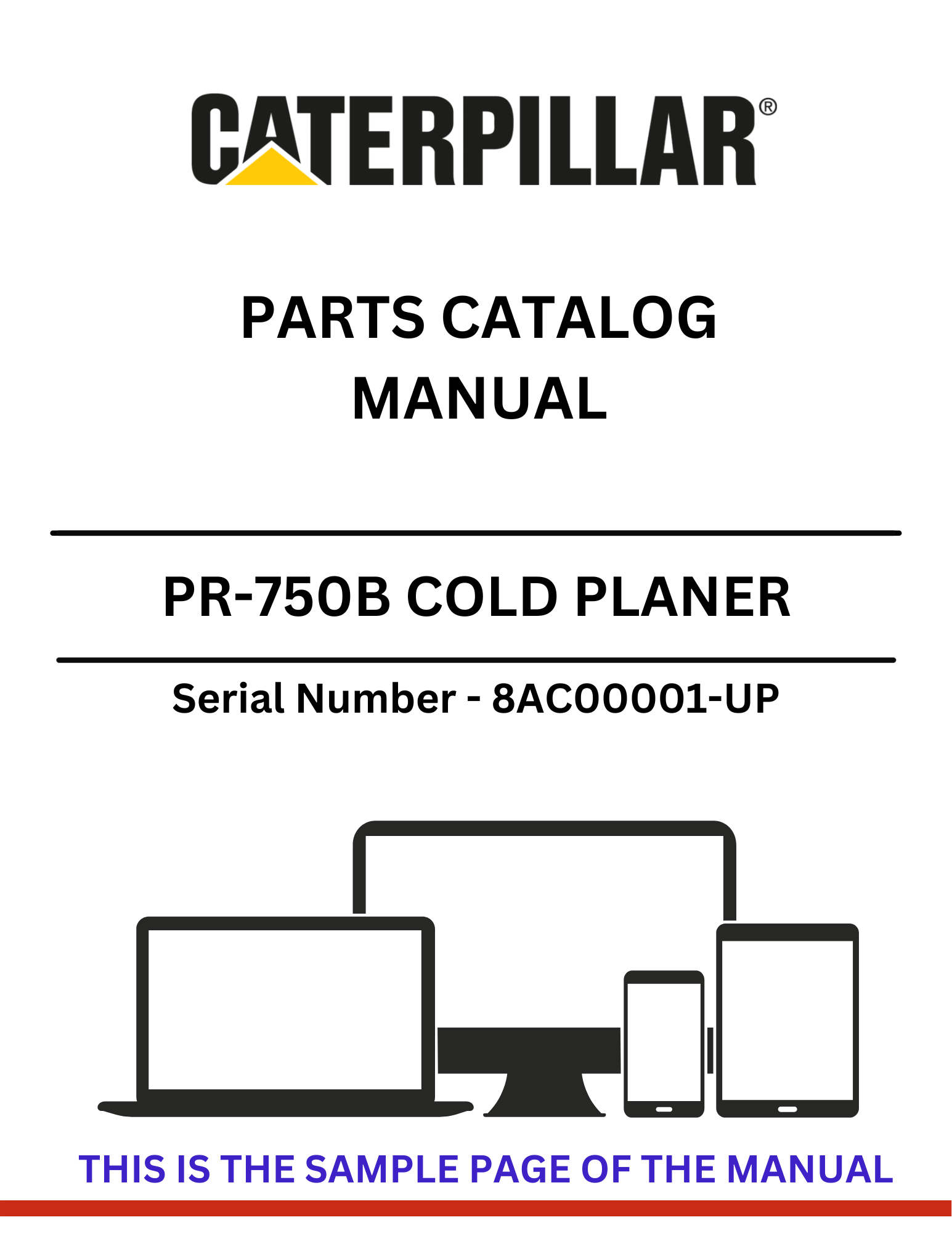 Access the CAT PR-750B Cold Planer Parts Catalog Manual (S/N 8AC00001-UP) for comprehensive parts listings and maintenance tips to keep your machinery running smoothly.