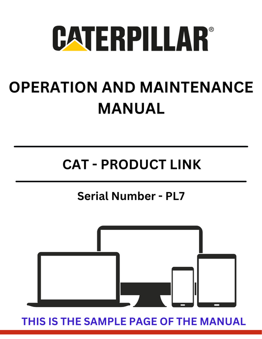 Discover the comprehensive operation and maintenance manual for CAT products, specifically for S/N - PL7. Ensure optimal performance and longevity.