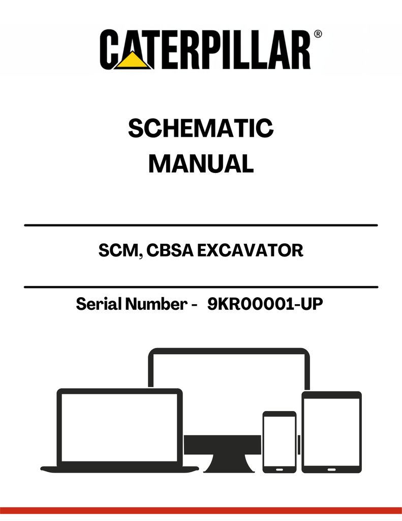 Discover the CAT SCM, CBSA Excavator Schematic Manual (S/N - 9KR00001 ...