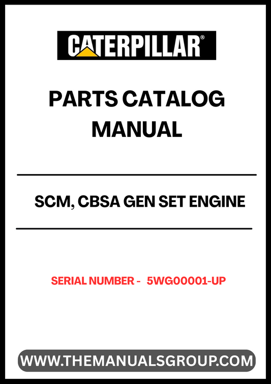 Discover the essential CAT SCM, CBSA Gen Set Engine Parts Catalog Manual, designed specifically for serial numbers 5WG00001 and up. This comprehensive manual serves as your go-to resource for identifying and sourcing the right engine parts, ensuring optimal performance and longevity for your equipment.
