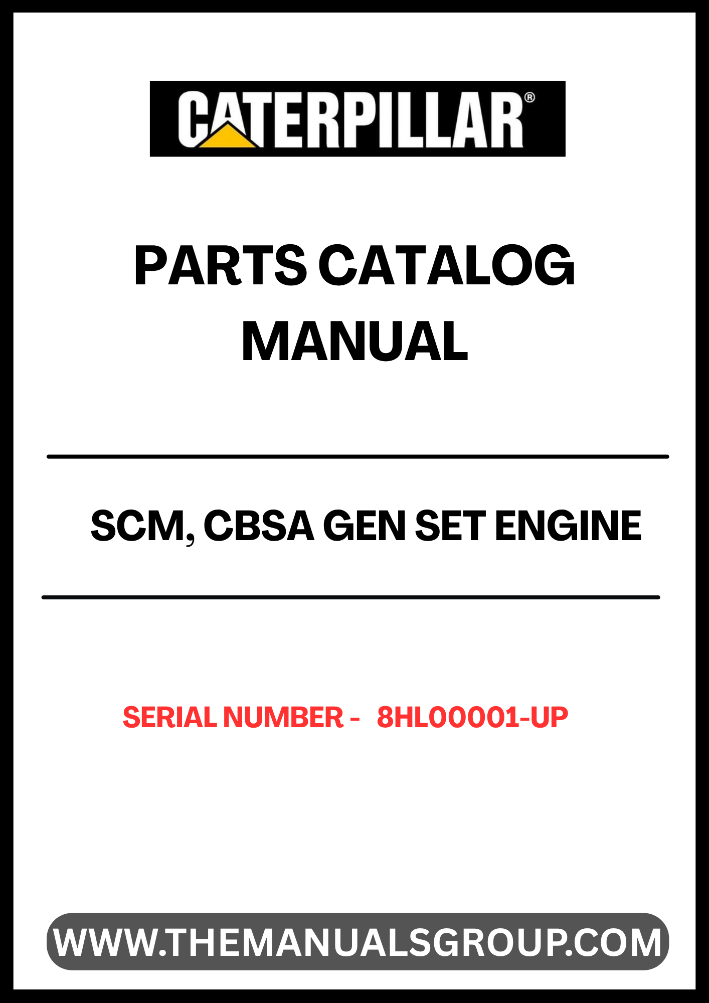 Enhance your engine maintenance with the CAT SCM, CBSA Gen Set Engine Parts Catalog Manual, specifically designed for serial numbers 8HL00001 and up. This comprehensive manual serves as an essential resource for identifying and sourcing the right parts for your CAT engine, ensuring optimal performance and longevity.
