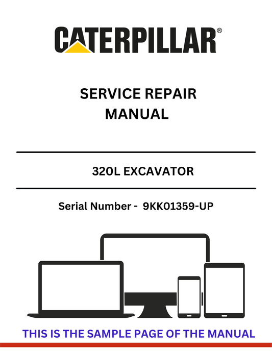 Unlock the full potential of your CAT 320L Excavator with our comprehensive Service Repair Manual, specifically designed for serial numbers 9KK01359 and up. This manual is an essential resource for both seasoned professionals and DIY enthusiasts, providing detailed instructions and insights to keep your machine running smoothly.