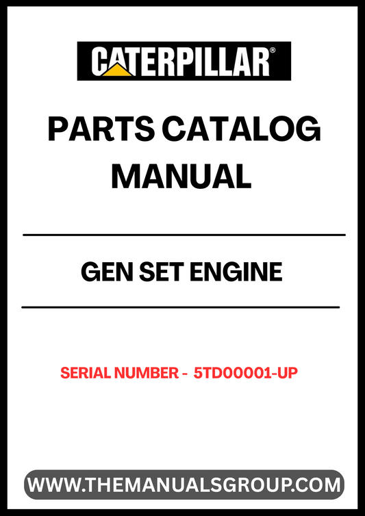 Discover the ultimate resource for maintaining and repairing your CAT GEN SET with the Engine Parts Catalog Manual, specifically designed for serial numbers 5TD00001 and up. This comprehensive manual provides detailed diagrams and part numbers, ensuring you have the precise information needed to keep your equipment running smoothly.
