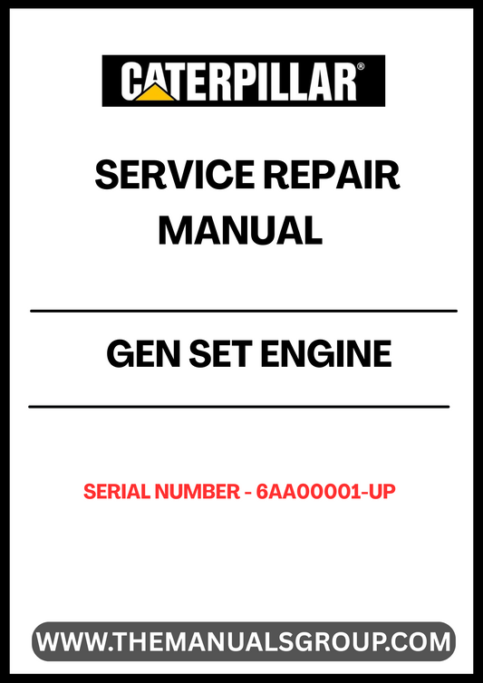 Ensure your CAT Gen Set engine operates at peak performance with our comprehensive Service Repair Manual, specifically designed for serial numbers 6AA00001 and up. This manual is an essential resource for technicians and DIY enthusiasts alike, providing detailed instructions and insights into maintenance and repair procedures.