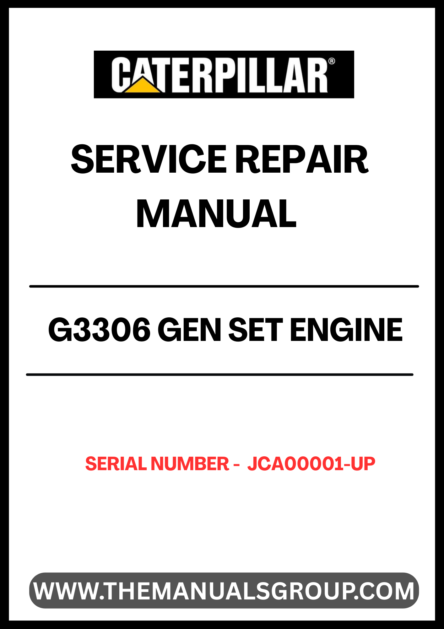 The CAT G3306 Gen Set Engine Service Repair Manual (S/N - JCA00001-UP) is an essential resource for technicians and engineers working with CAT G3306 engines. This comprehensive manual provides detailed instructions and specifications, ensuring that you have the necessary information to perform effective maintenance and repairs.