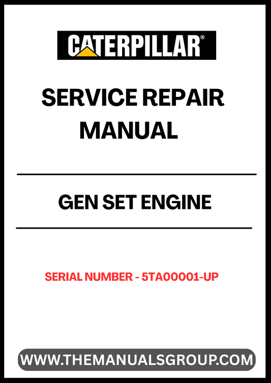  Ensure your CAT Gen Set engine operates at peak performance with our comprehensive Service Repair Manual, specifically designed for serial numbers 5TA00001 and up. This manual is an essential resource for technicians and DIY enthusiasts alike, providing detailed instructions and insights for effective maintenance and repair.