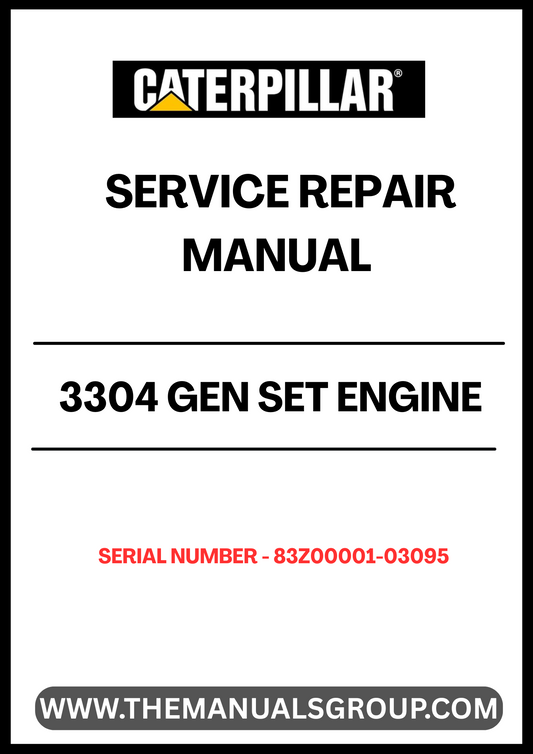 Discover the essential CAT 3304 Gen Set Engine Service Repair Manual, designed specifically for serial numbers 83Z00001-03095. This comprehensive guide is your go-to resource for maintaining and repairing your engine, ensuring optimal performance and longevity.