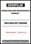 Ensure optimal performance and longevity of your CAT SR4 Gen Set Engine with the comprehensive Operation and Maintenance Manual, specifically designed for serial numbers 3WF00610 and up. This manual serves as an essential resource, providing detailed instructions and guidelines to help you operate and maintain your engine efficiently.