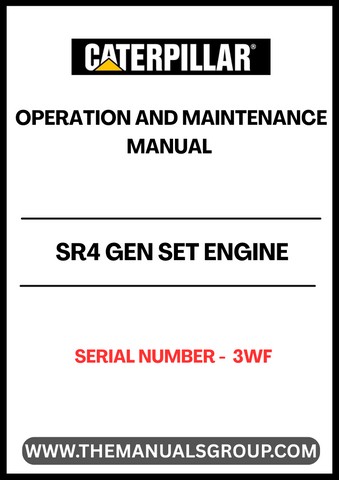  Ensure optimal performance and longevity of your CAT SR4 Gen Set Engine with the comprehensive Operation and Maintenance Manual, specifically designed for serial number 3WF. This manual serves as an essential resource, providing detailed instructions and guidelines to help you operate and maintain your engine efficiently.