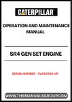 Ensure optimal performance and longevity of your CAT SR4 Gen Set Engine with the comprehensive Operation and Maintenance Manual, specifically designed for serial numbers 5VA00543 and up. This manual serves as an essential resource, providing detailed instructions and guidelines to help you operate and maintain your engine efficiently.