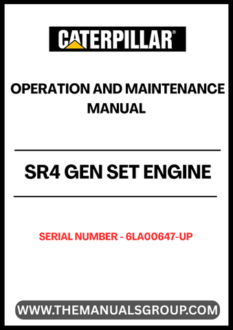 Ensure optimal performance and longevity of your CAT SR4 Gen Set Engine with the comprehensive Operation and Maintenance Manual, specifically designed for serial numbers 6LA00647 and up. This manual serves as an essential resource, providing detailed instructions and guidelines for efficient operation, troubleshooting, and maintenance.