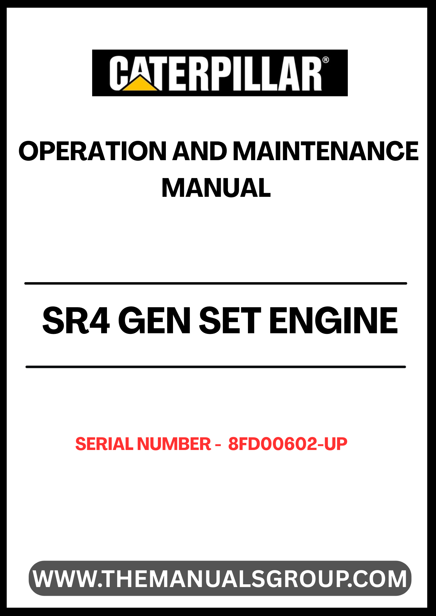 Enhance the performance and longevity of your CAT SR4 Gen Set Engine with the comprehensive Operation and Maintenance Manual, specifically designed for serial number 8FD00602-UP. This essential guide provides detailed instructions and insights to ensure optimal operation, making it an invaluable resource for both seasoned professionals and new operators.